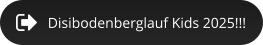Disibodenberglauf Kids 2025!!!